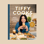 TIFFY COOKS: 88 Easy Asian Recipes From My Family To Yours