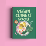 VEGAN CHINESE FOOD: A Cookbook by Yang Liu & Katharina Pinczolits (Hardcover)