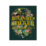 BOTANIST'S STICKER ANTHOLOGY